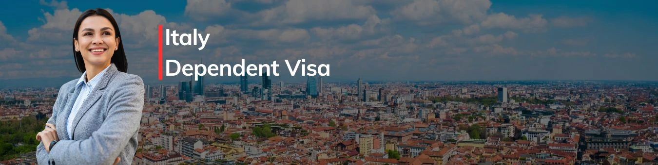 Italy Dependent Visa